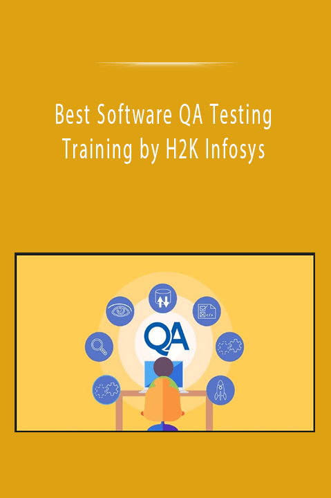 Best Software QA Testing Training by H2K Infosys