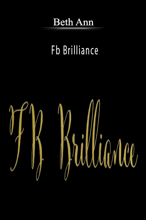 Fb Brilliance – Beth Ann