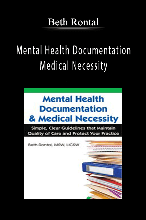 Mental Health Documentation & Medical Necessity: Simple