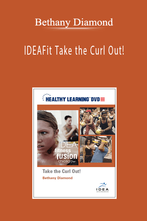 Bethany Diamond - IDEAFit Take the Curl Out!