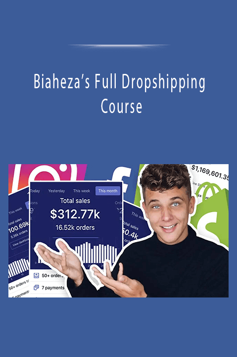 Biaheza’s Full Dropshipping Course