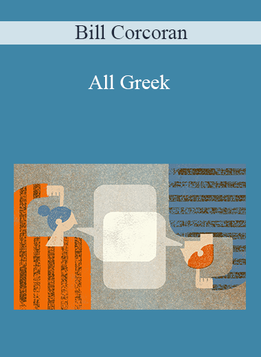 All Greek – Bill Corcoran