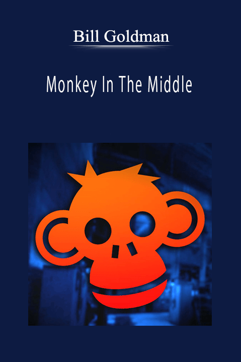 Bill Goldman - Monkey In The Middle