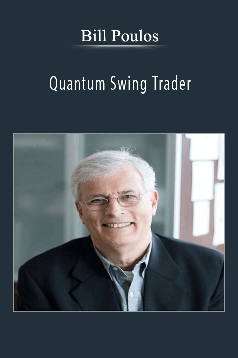 Quantum Swing Trader – Bill Poulos