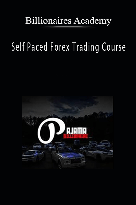 Self Paced Forex Trading Course – Billionaires Academy