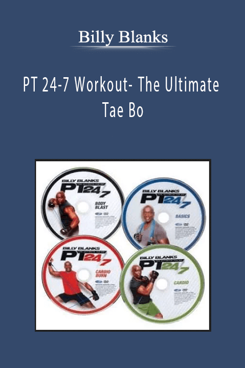 Billy Blanks PT 24-7 Workout- The Ultimate Tae Bo