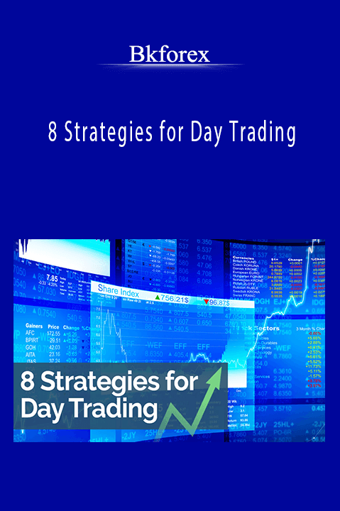 8 Strategies for Day Trading – Bkforex