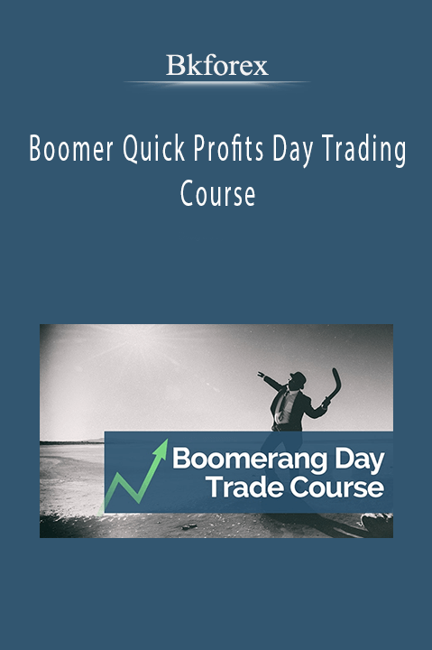 Boomer Quick Profits Day Trading Course – Bkforex