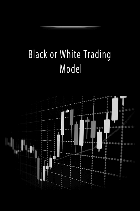 Black or White Trading Model