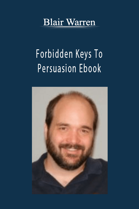 Forbidden Keys To Persuasion Ebook – Blair Warren