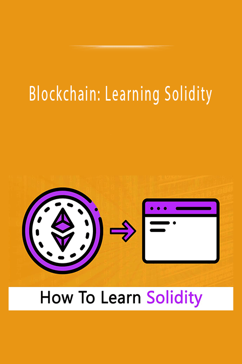 Blockchain: Learning Solidity