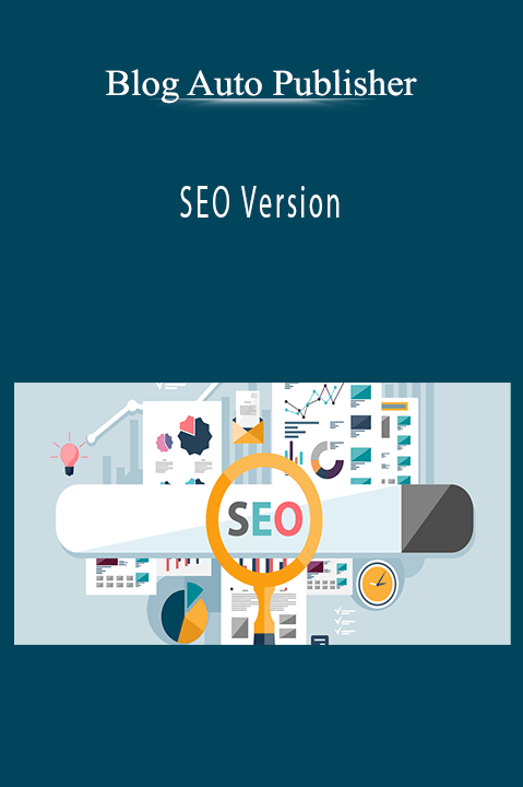 SEO Version – Blog Auto Publisher