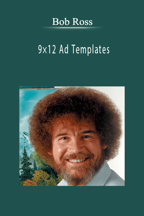 9×12 Ad Templates – Bob Ross