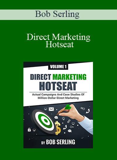 Direct Marketing Hotseat – Bob Serling