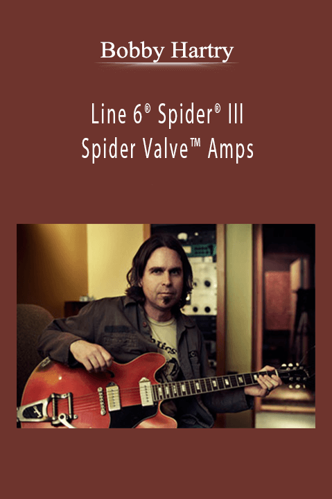 Line 6 Spider III and Spider Valve Amps – Bobby Hartry