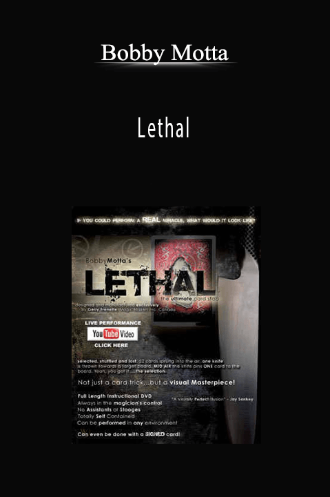 Lethal – Bobby Motta