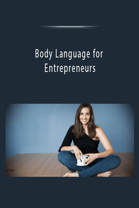 Body Language for Entrepreneurs