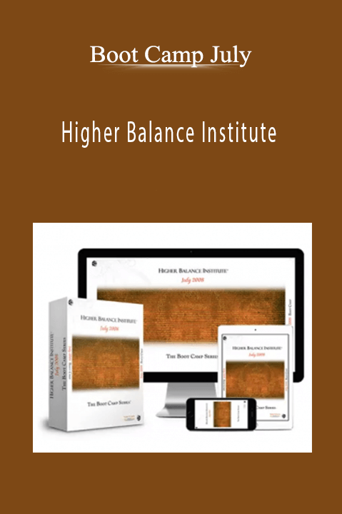 Higher Balance Institute – Boot Camp July