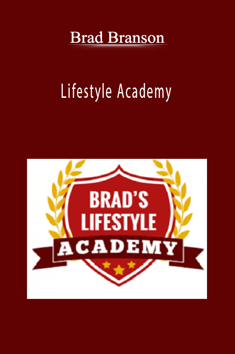 Lifestyle Academy – Brad Branson