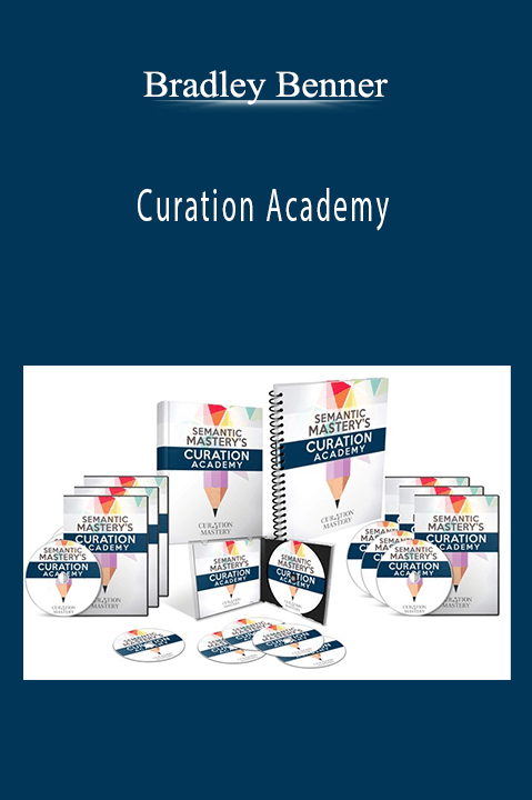 Curation Academy – Bradley Benner