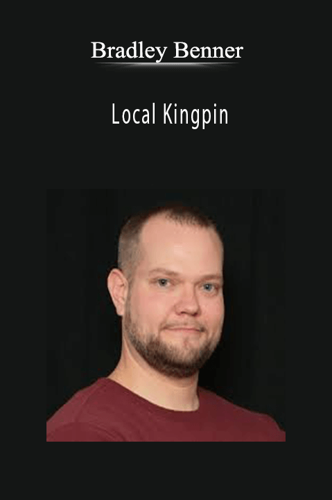 Local Kingpin – Bradley Benner