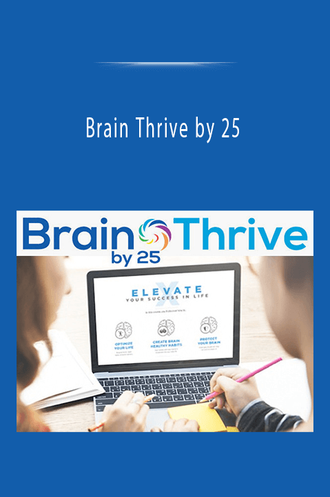 Brain Thrive by 25