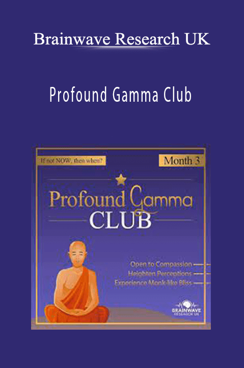 Profound Gamma Club – Brainwave Research UK