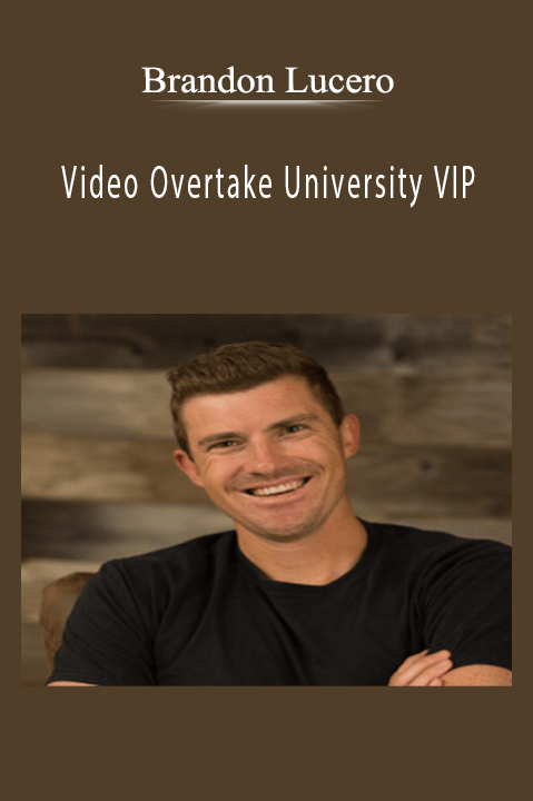 Video Overtake University VIP – Brandon Lucero