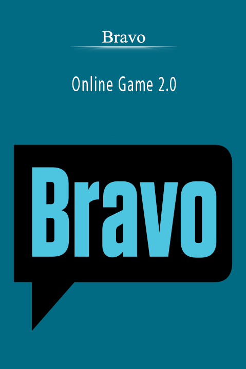 Online Game 2.0 – Bravo