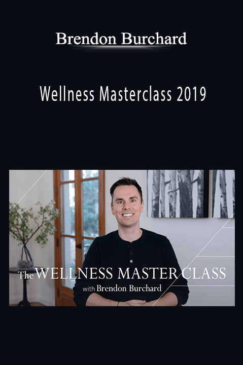 Wellness Masterclass 2019 – Brendon Burchard