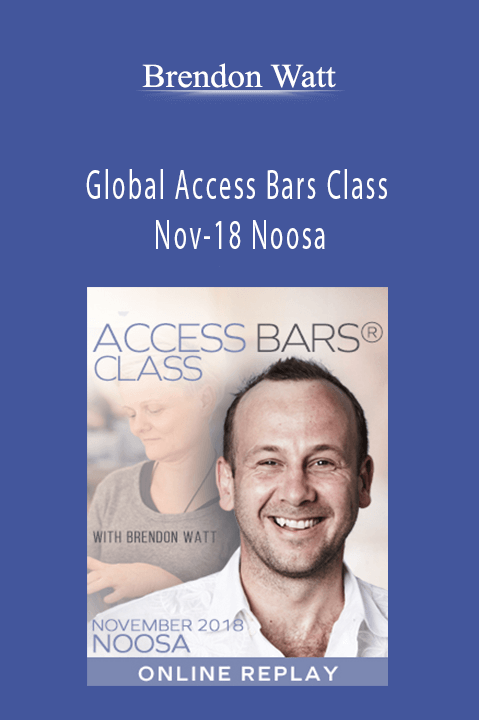 Global Access Bars Class Nov–18 Noosa – Brendon Watt