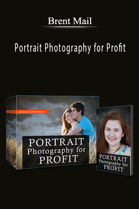 Portrait Photography for Profit – Brent Mail