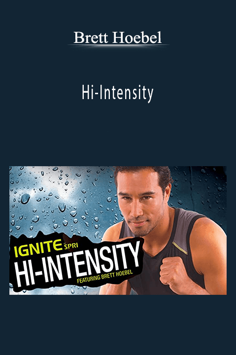 Hi–Intensity – Brett Hoebel