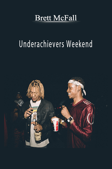 Underachievers Weekend – Brett McFall