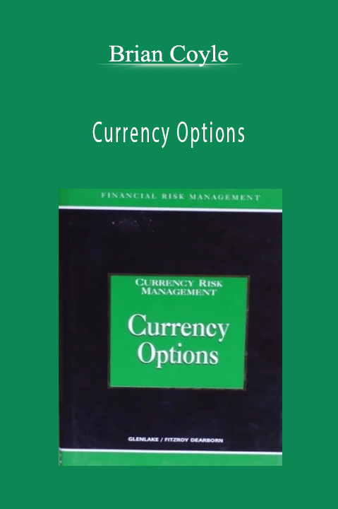 Currency Options – Brian Coyle