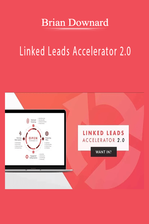 Linked Leads Accelerator 2.0 – Brian Downard