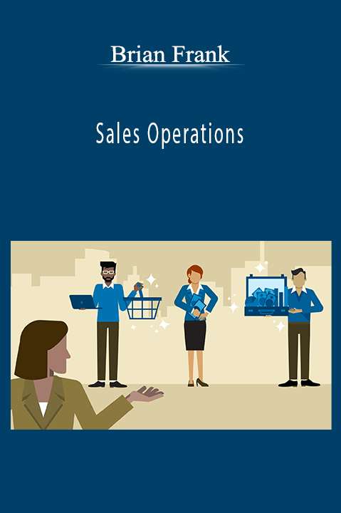 Sales Operations – Brian Frank