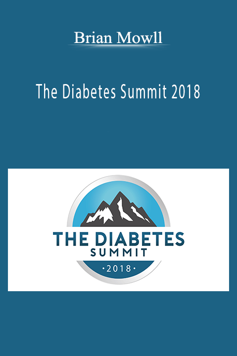 The Diabetes Summit 2018 – Brian Mowll