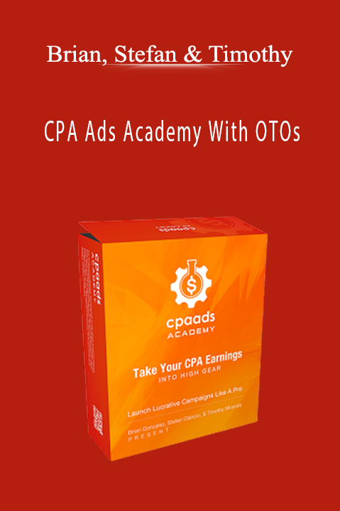 CPA Ads Academy With OTOs – Brian