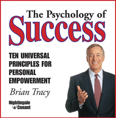 Psychology of Success – Brian Tracy