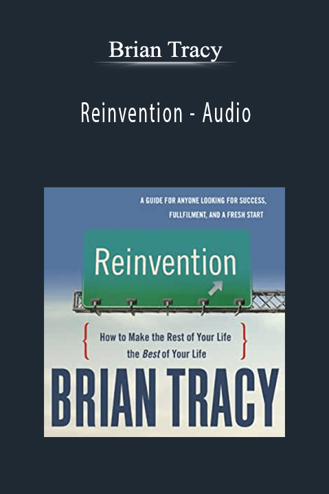 Reinvention – Audio – Brian Tracy