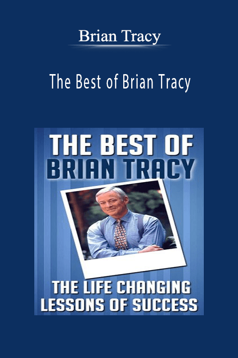 The Best of Brian Tracy – Brian Tracy