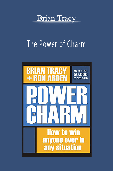 The Power of Charm – Brian Tracy