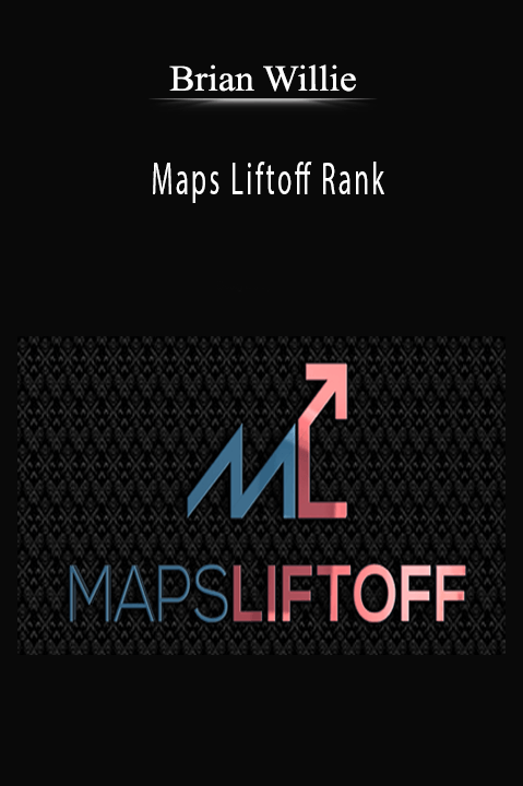 Maps Liftoff Rank – Brian Willie