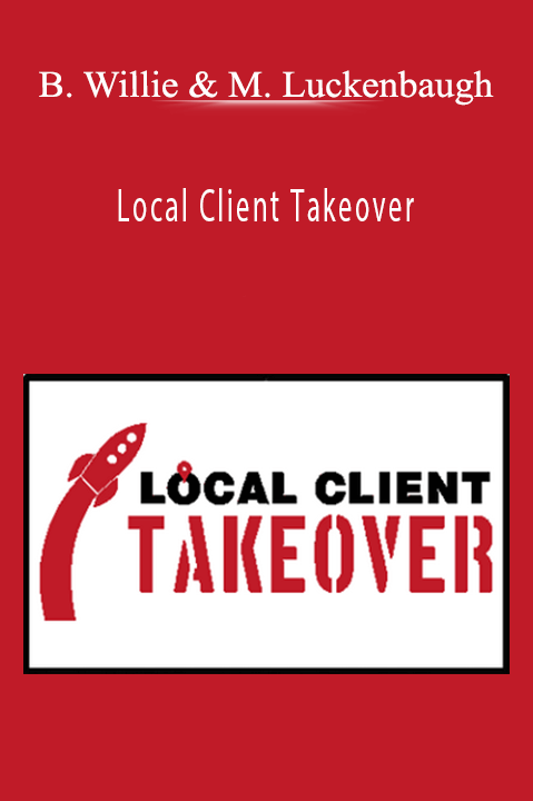 Local Client Takeover – Brian Willie