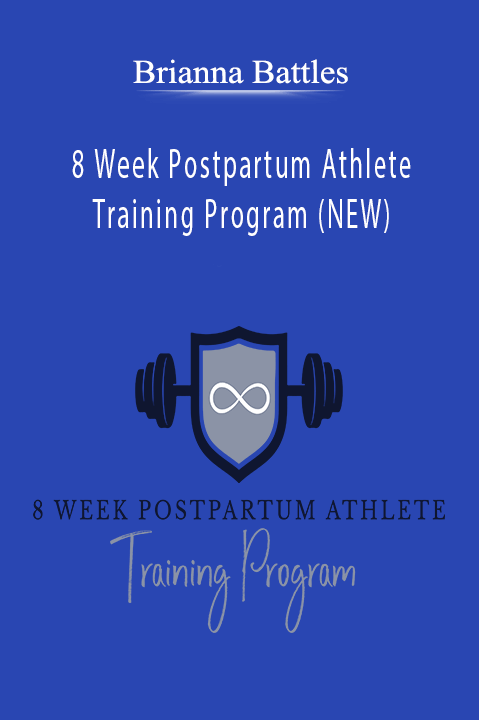 8 Week Postpartum Athlete Training Program (NEW) – Brianna Battles