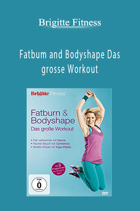 Fatbum and Bodyshape Das grosse Workout – Brigitte Fitness