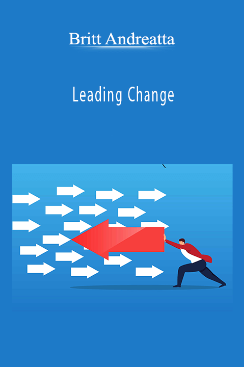 Leading Change – Britt Andreatta