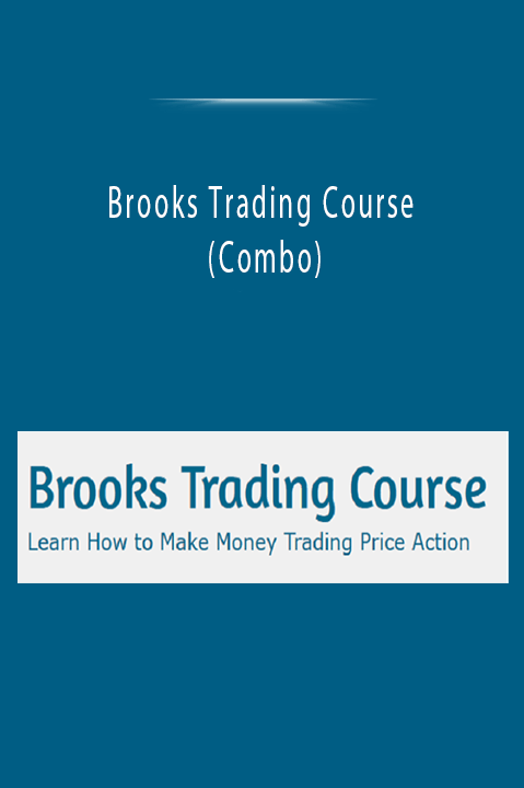 Brooks Trading Course (Combo)