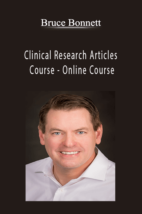 Clinical Research Articles Course – Online Course – Bruce Bonnett